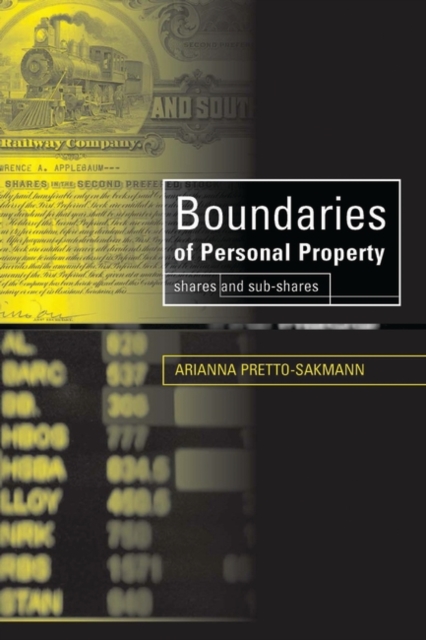 Boundaries of Personal Property : Shares and Sub-Shares, Hardback Book Boundaries of Personal Property : Shares and Sub-Shares, Hardback Book