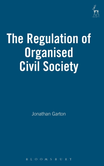 The Regulation of Organised Civil Society, Hardback Book