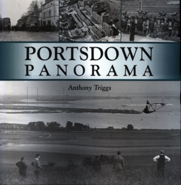 Portsdown Panorama, Paperback / softback Book