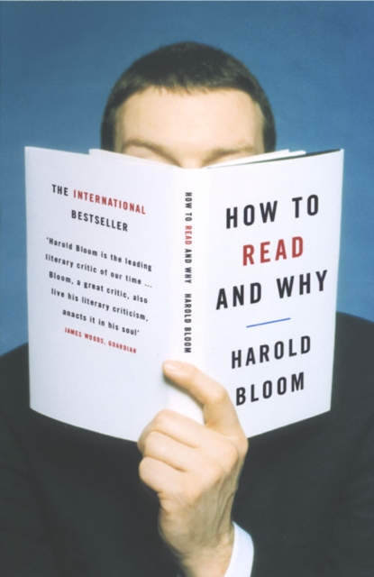 How to Read and Why, Paperback / softback Book
