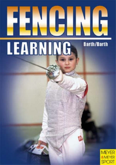 Learning Fencing, Paperback Book