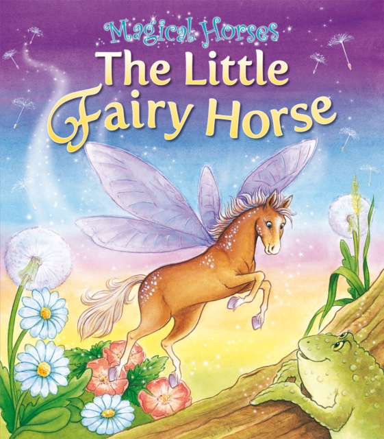 The Little Fairy Horse, Paperback / softback Book