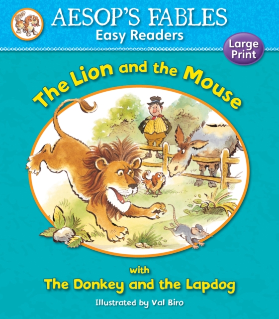 The Lion and the Mouse & The Donkey and the Lapdog, Paperback / softback Book