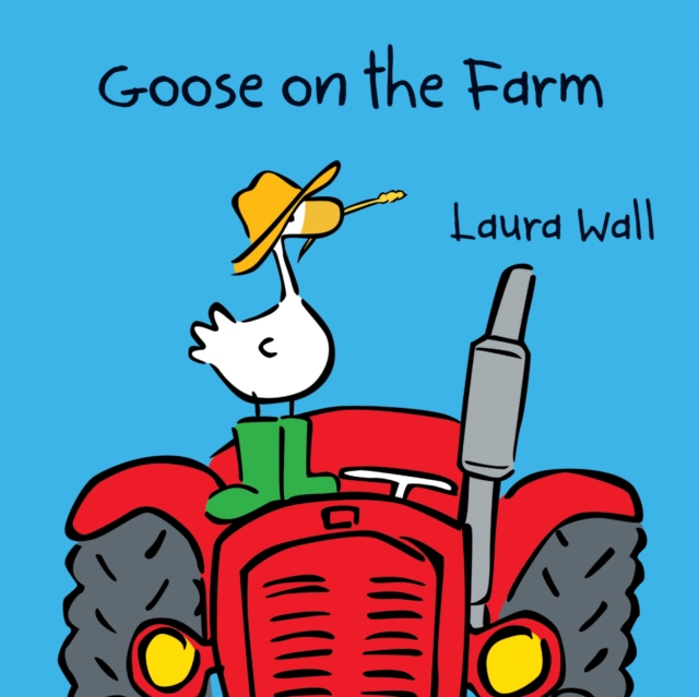 Goose on the Farm, Paperback / softback Book