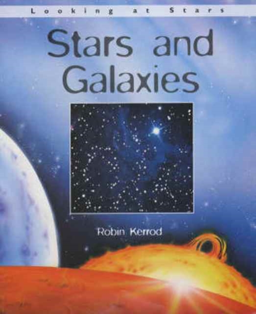 Stars and Galaxies, Hardback Book
