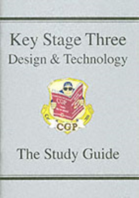 KS3 Design & Technology Study Guide: for Years 7, 8 and 9, Paperback / softback Book