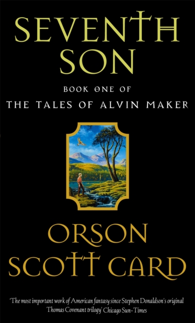 Seventh Son : Tales of Alvin Maker: Book 1, Paperback / softback Book