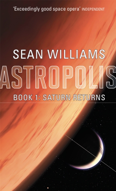 Saturn Returns : Book One of Astropolis, Paperback / softback Book