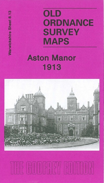 Aston Manor 1913 : Warwickshire Sheet 8.13, Sheet map, folded Book