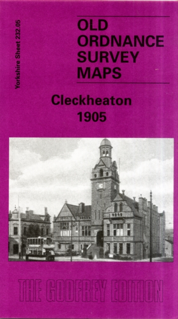 Cleckheaton 1905 : Yorkshire Sheet 232.05, Sheet map, folded Book