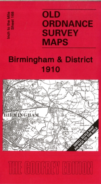 Birmingham and District 1910 : One Inch Sheet 168, Sheet map, folded Book