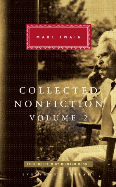 Collected Nonfiction Volume 2 : Selections from the Memoirs and Travel Writings, Hardback Book