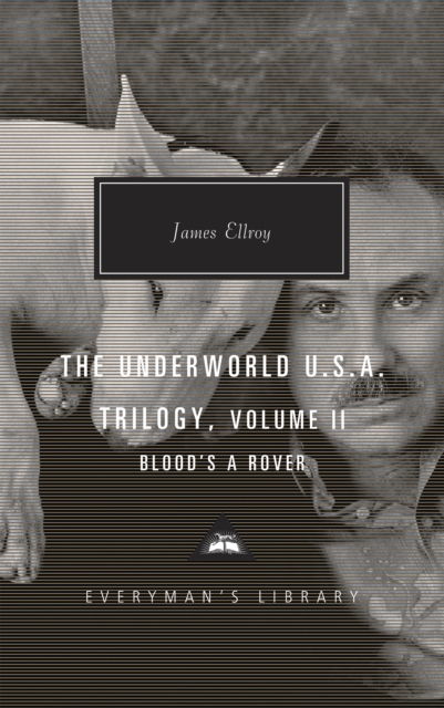 Blood's a Rover : Underworld U.S.A. Trilogy Vol. 2, Hardback Book