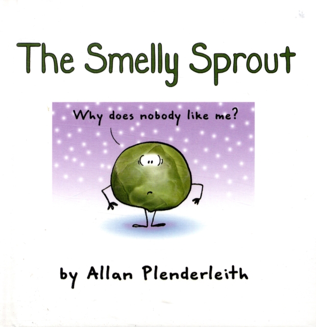 Smelly Sprout, Hardback Book