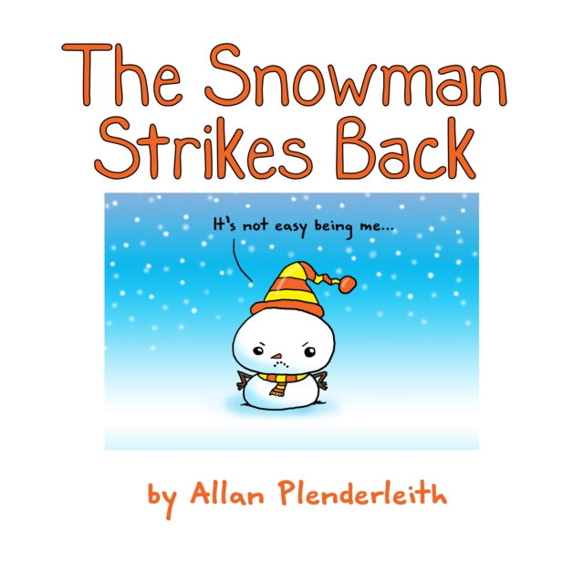 Snowman Strikes Back, Hardback Book