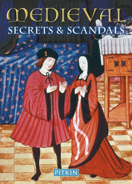 Medieval Secrets & Scandals, Paperback / softback Book