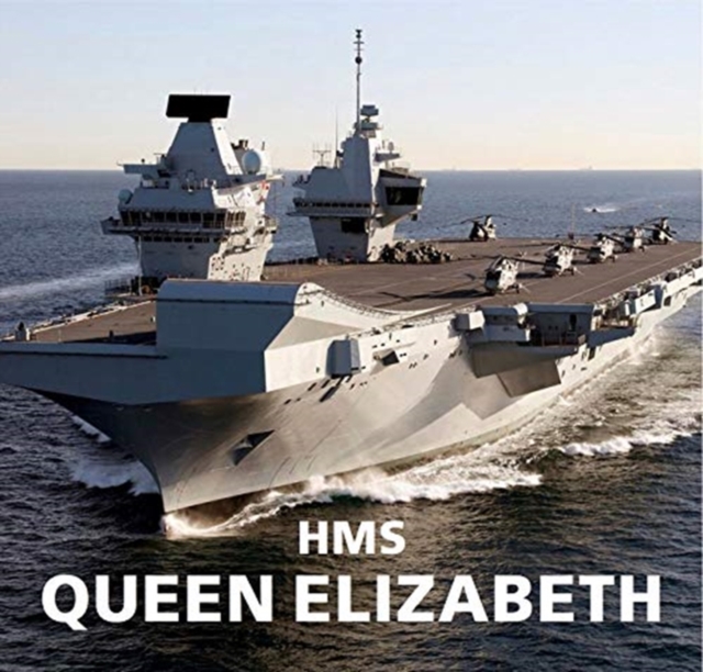 HMS Queen Elizabeth, Paperback / softback Book