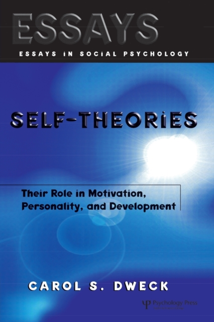 Self-theories : Their Role in Motivation, Personality, and Development, Paperback / softback Book