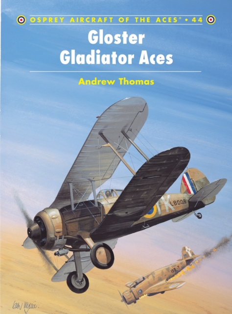Gloster Gladiator Aces, Paperback / softback Book
