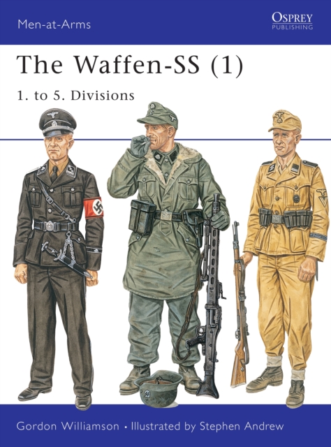 The Waffen-SS (1) : 1. to 5. Divisions, Paperback / softback Book