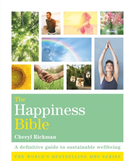 The Happiness Bible : The definitive guide to sustainable wellbeing, Paperback / softback Book