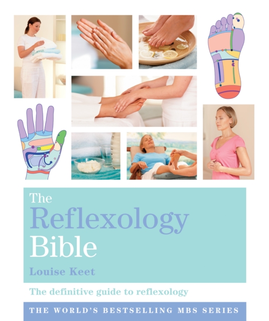 The Reflexology Bible : Godsfield Bibles, EPUB eBook