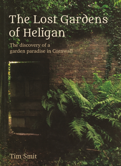 The Lost Gardens Of Heligan, EPUB eBook