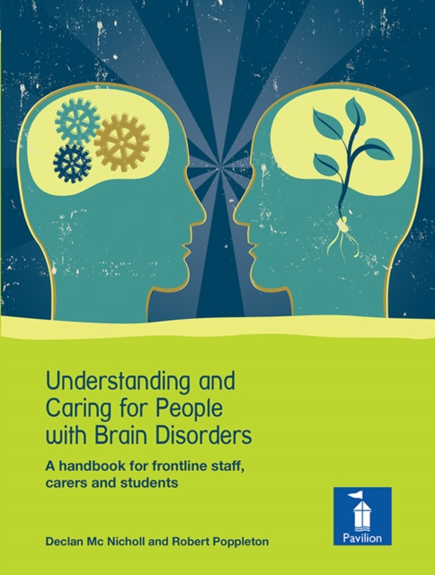 Understanding and Caring for People with Brain Disorders, Book Book