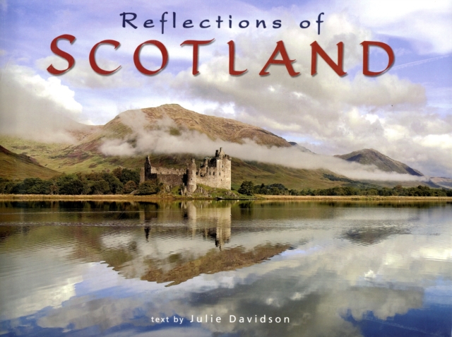 Reflections of Scotland, Hardback Book