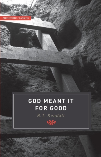 God Meant it for Good, Paperback / softback Book