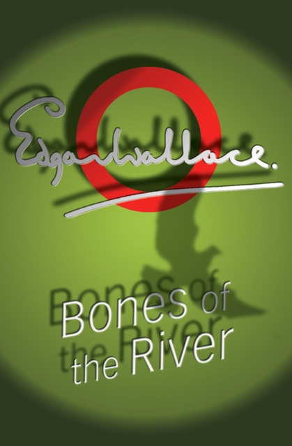 Bones of the River, Paperback Book