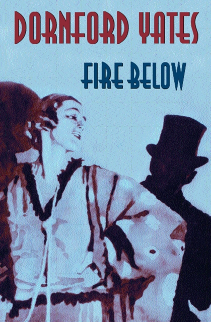 Fire Below, Paperback Book