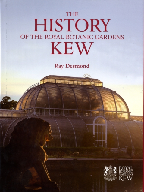 History of Royal Botanical Gardens Kew, Hardback Book