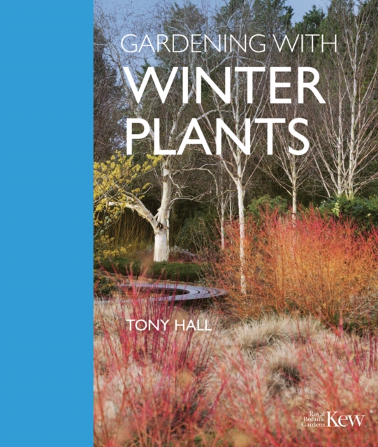 Gardening with Winter Plants, Hardback Book