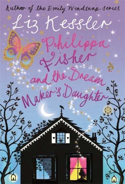 Philippa Fisher and the Dream Maker's Daughter : Book 2, Paperback / softback Book