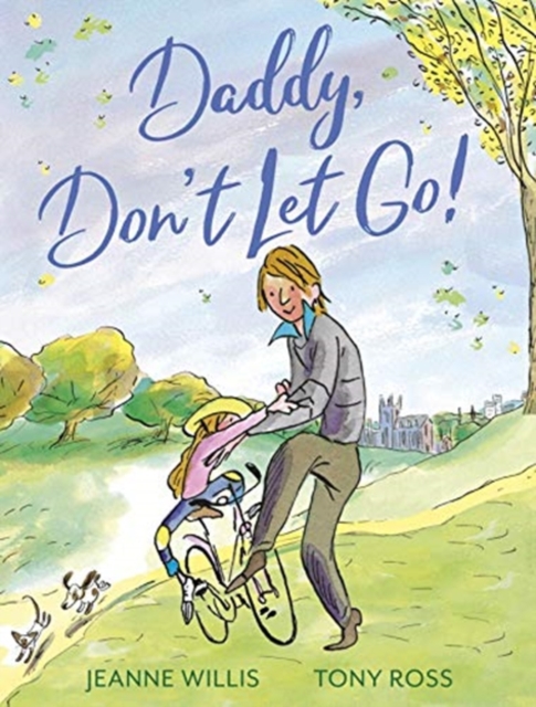 Daddy, Don't Let Go!, Paperback / softback Book