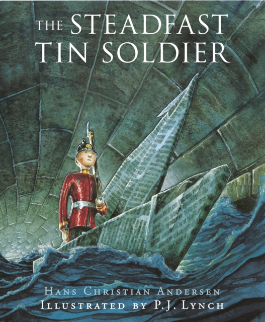 The Steadfast Tin Soldier, Paperback / softback Book