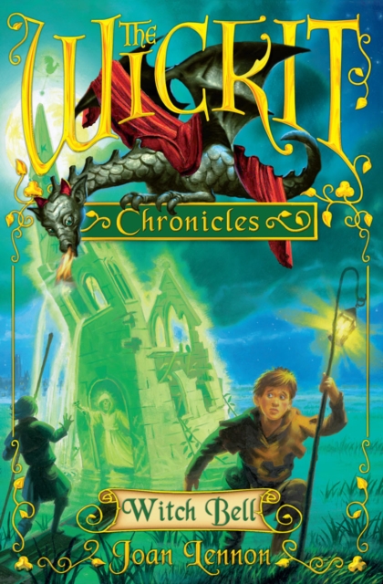 The Wickit Chronicles: Witch Bell, Paperback Book