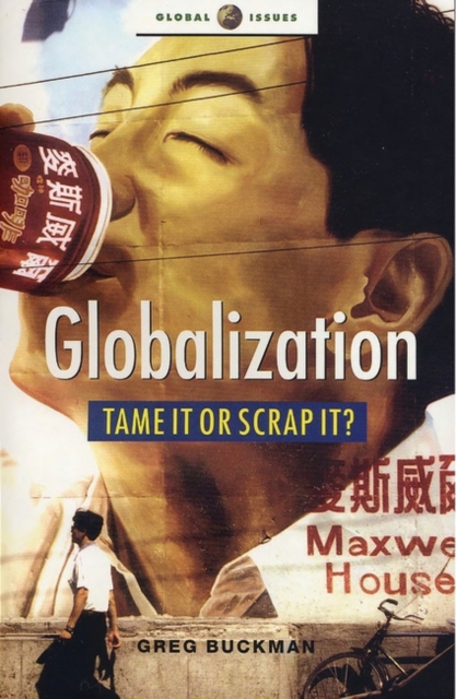 Globalization : Tame It or Scrap It?, Paperback / softback Book