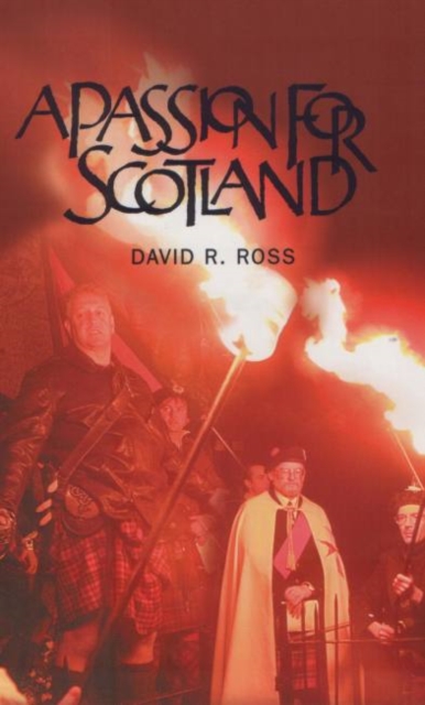A Passion for Scotland, Paperback / softback Book