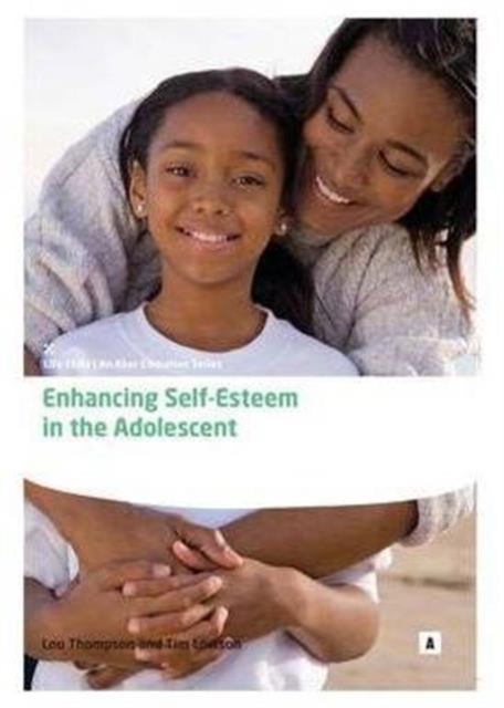 Enhancing Self Esteem in the Adolescent, Spiral bound Book