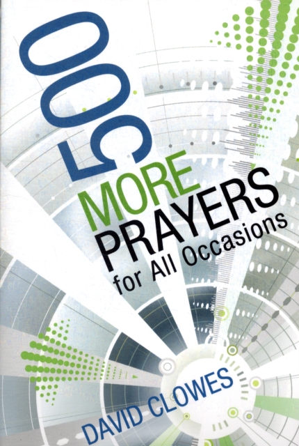 500 More Prayers for All Occasions, Paperback / softback Book