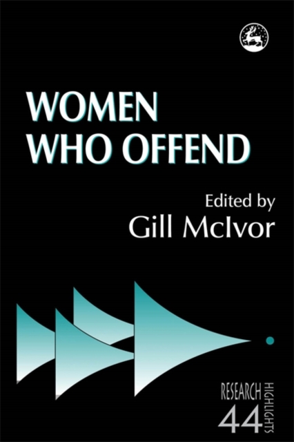 Women Who Offend, Paperback / softback Book