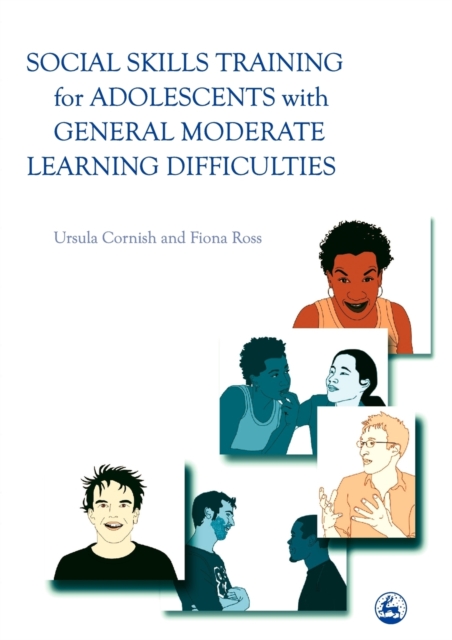 Social Skills Training for Adolescents with General Moderate Learning Difficulties, Paperback / softback Book