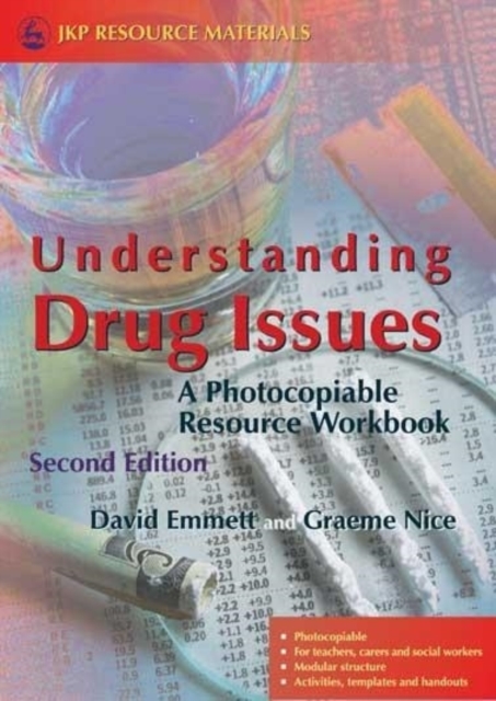 Understanding Drug Issues : A Photocopiable Resource Workbook, Paperback / softback Book