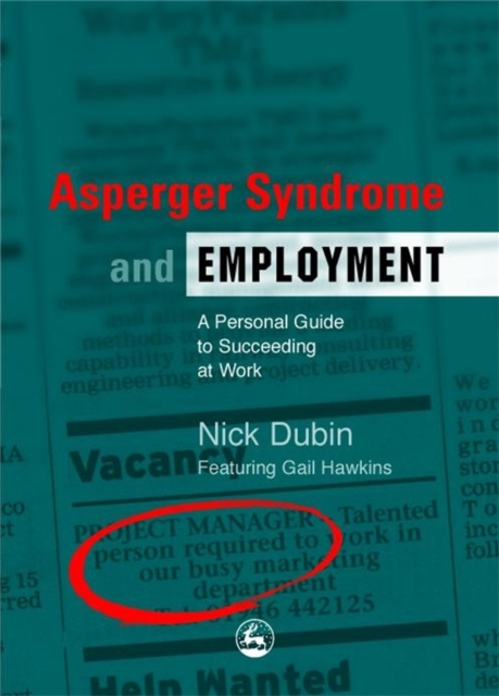 Asperger Syndrome and Employment : A Personal Guide to Succeeding at Work, DVD video Book