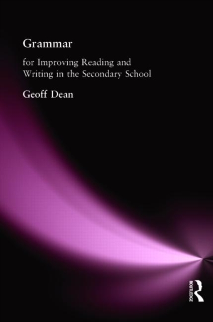 Grammar for Improving Writing and Reading in Secondary School, Paperback / softback Book