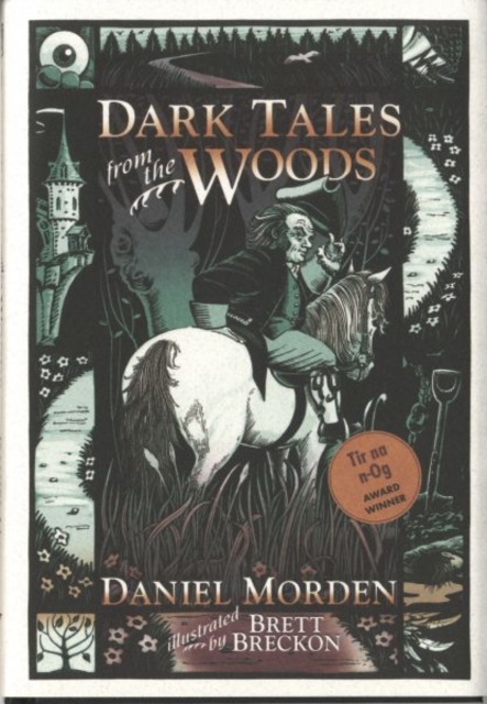 Dark Tales from the Woods, Hardback Book