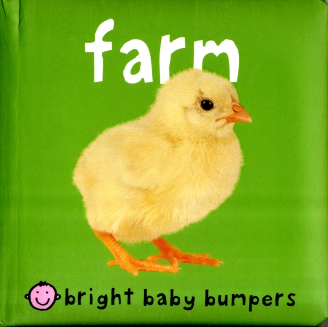 Farm : Bright Baby Bumpers, Board book Book