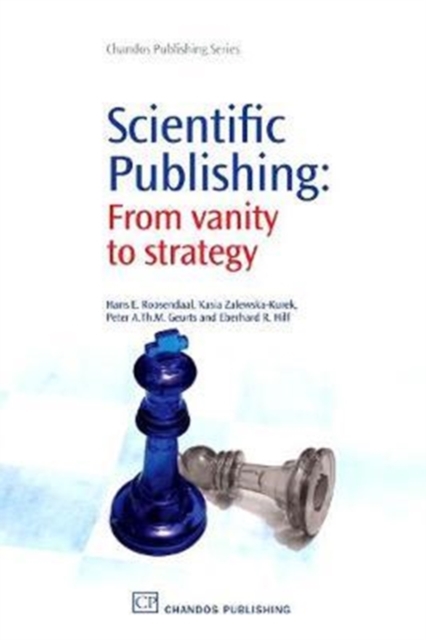 Scientific Publishing : From Vanity to Strategy, Paperback / softback Book